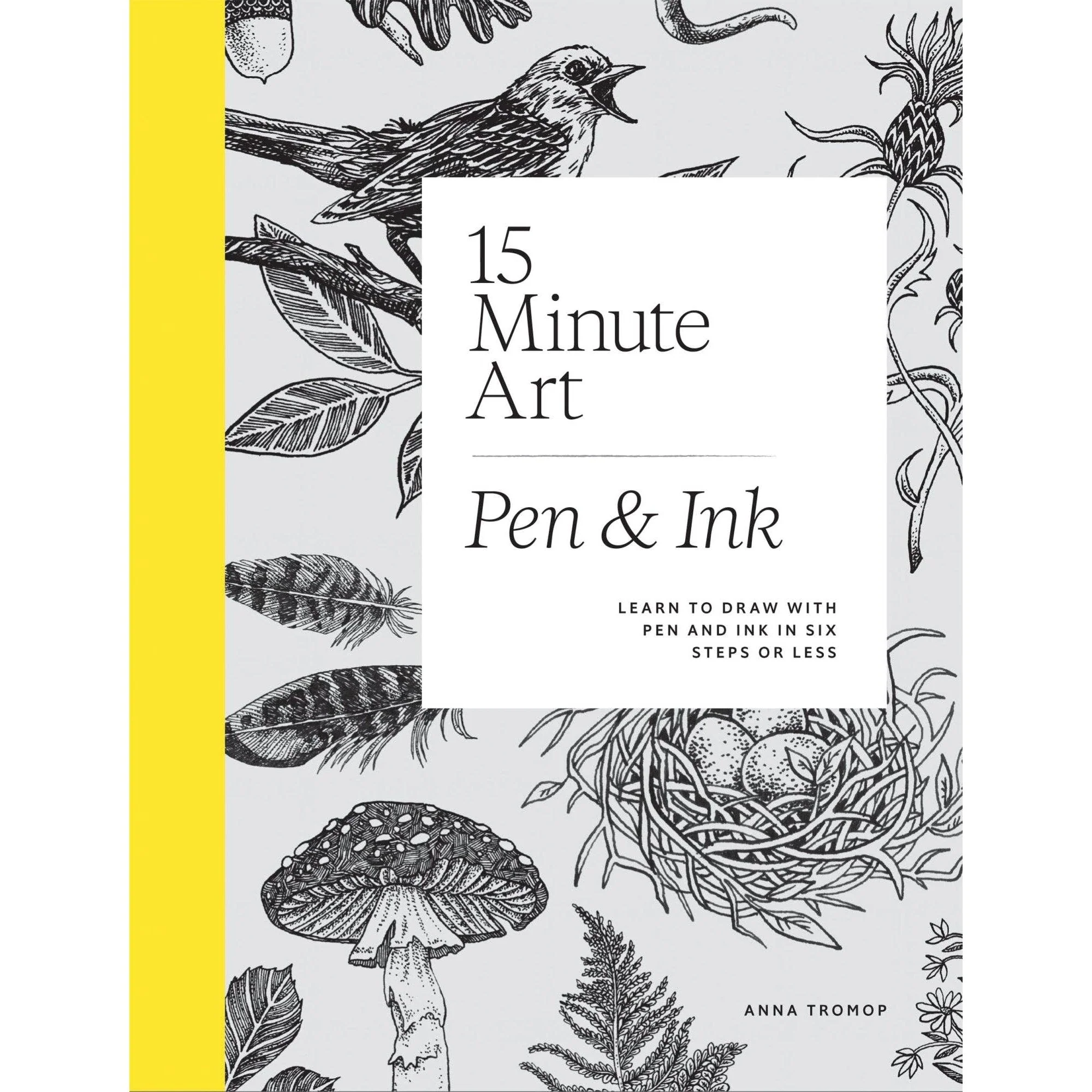 15-minute Art: Pen and Ink
