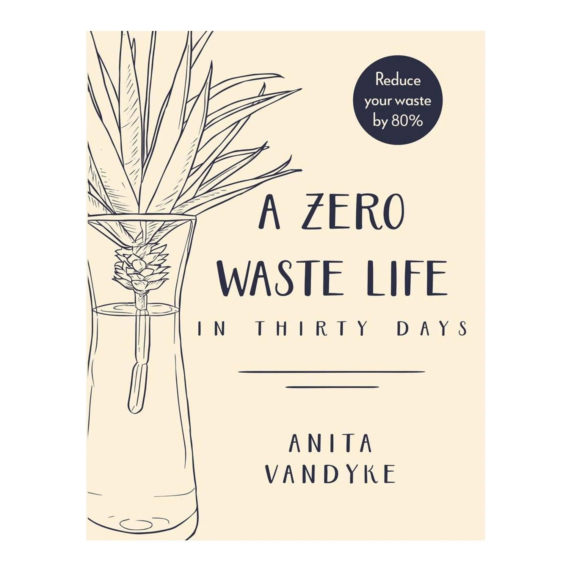 A Zero Waste Life