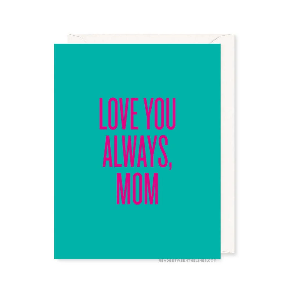 Always Mom Card