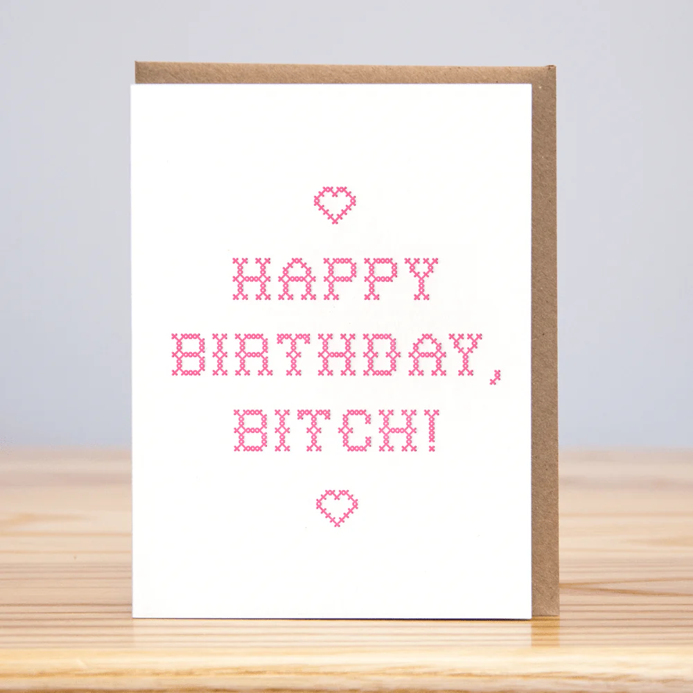 B-Day Bitch Cross-stitch Card