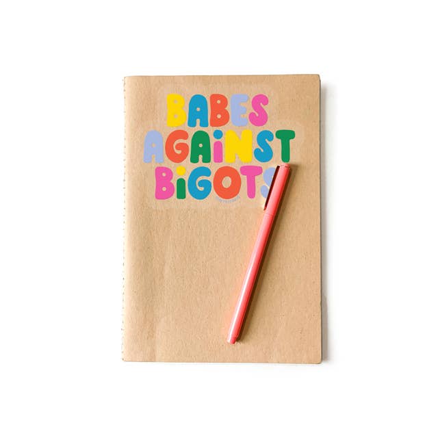 Babes Against Bigots Sticker - Image 2