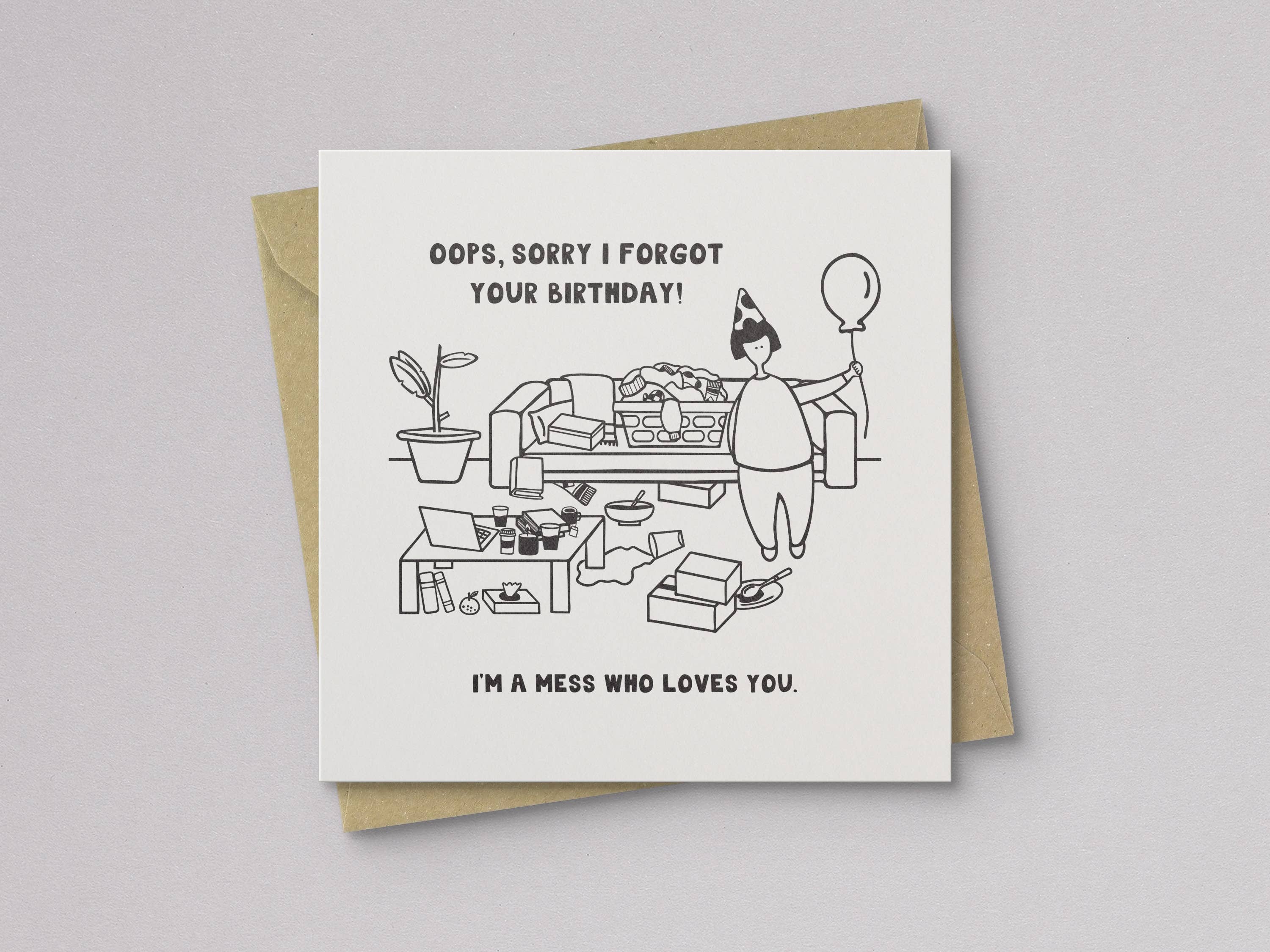 I'm a Mess Belated Birthday Card - Image 2