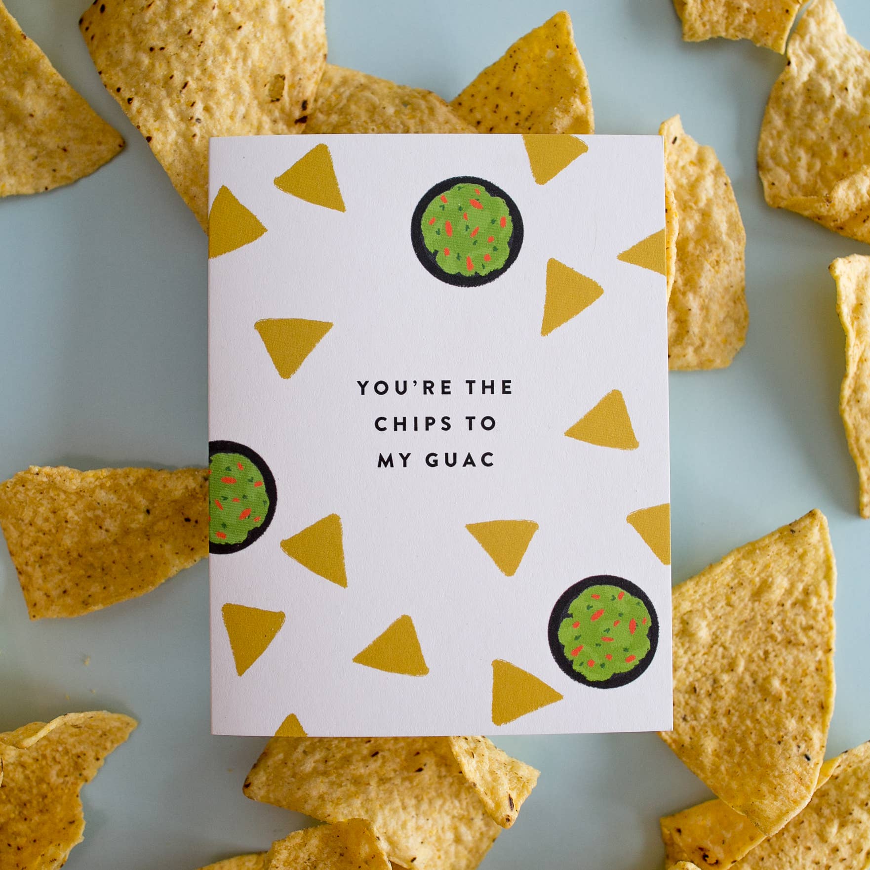 Chips to My Guac Love Card - Image 2