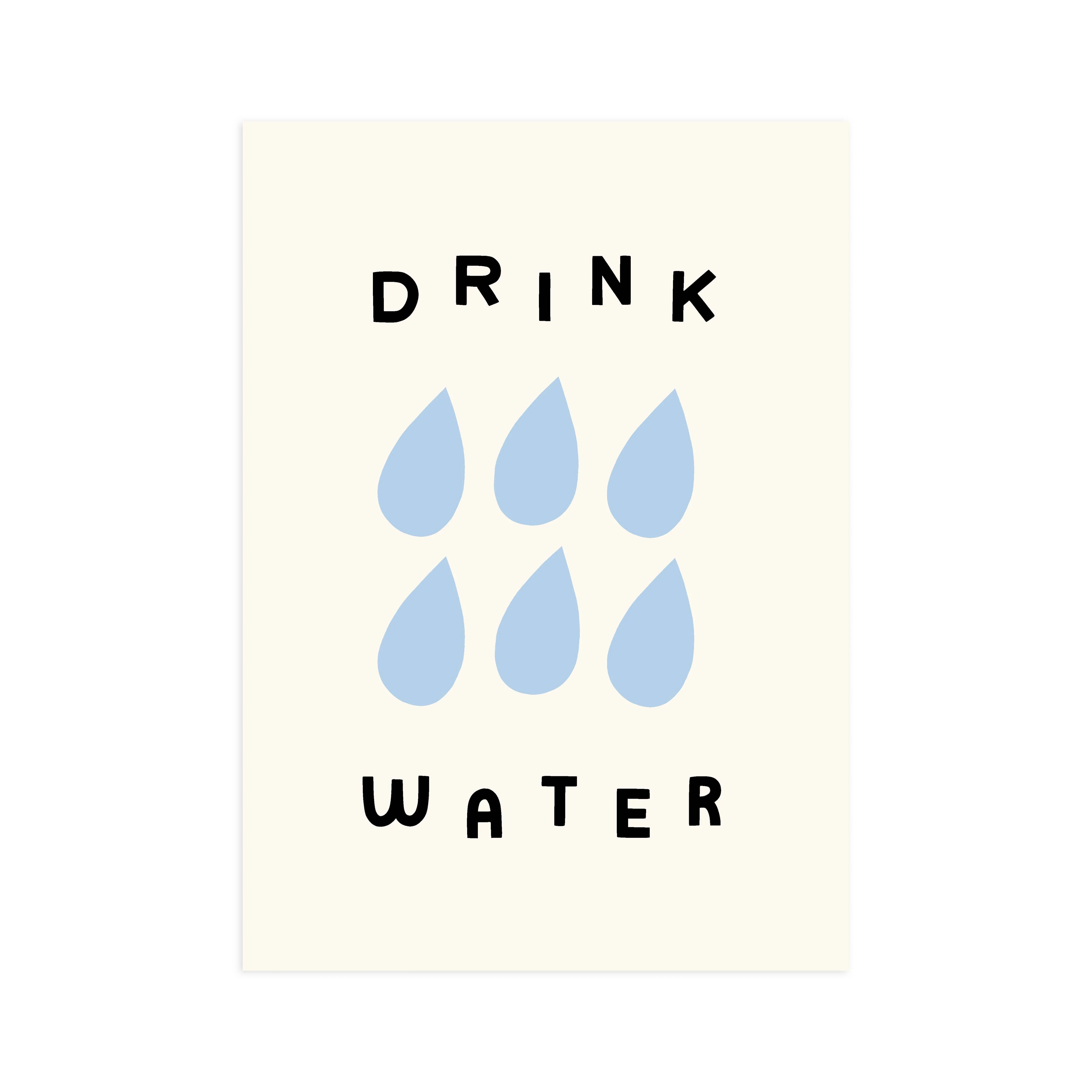 Drink Water 5x7 Art Print