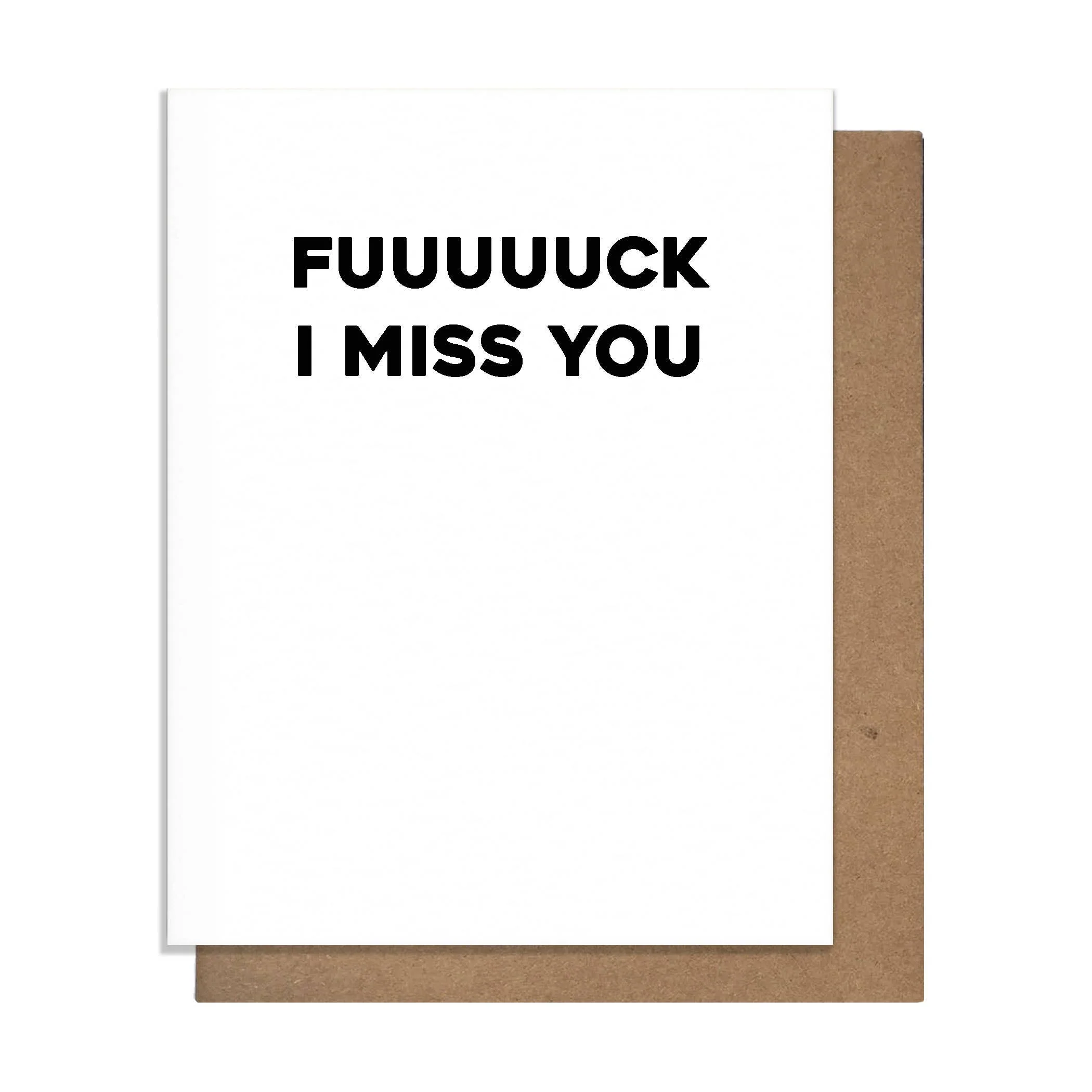 F I Miss You Card
