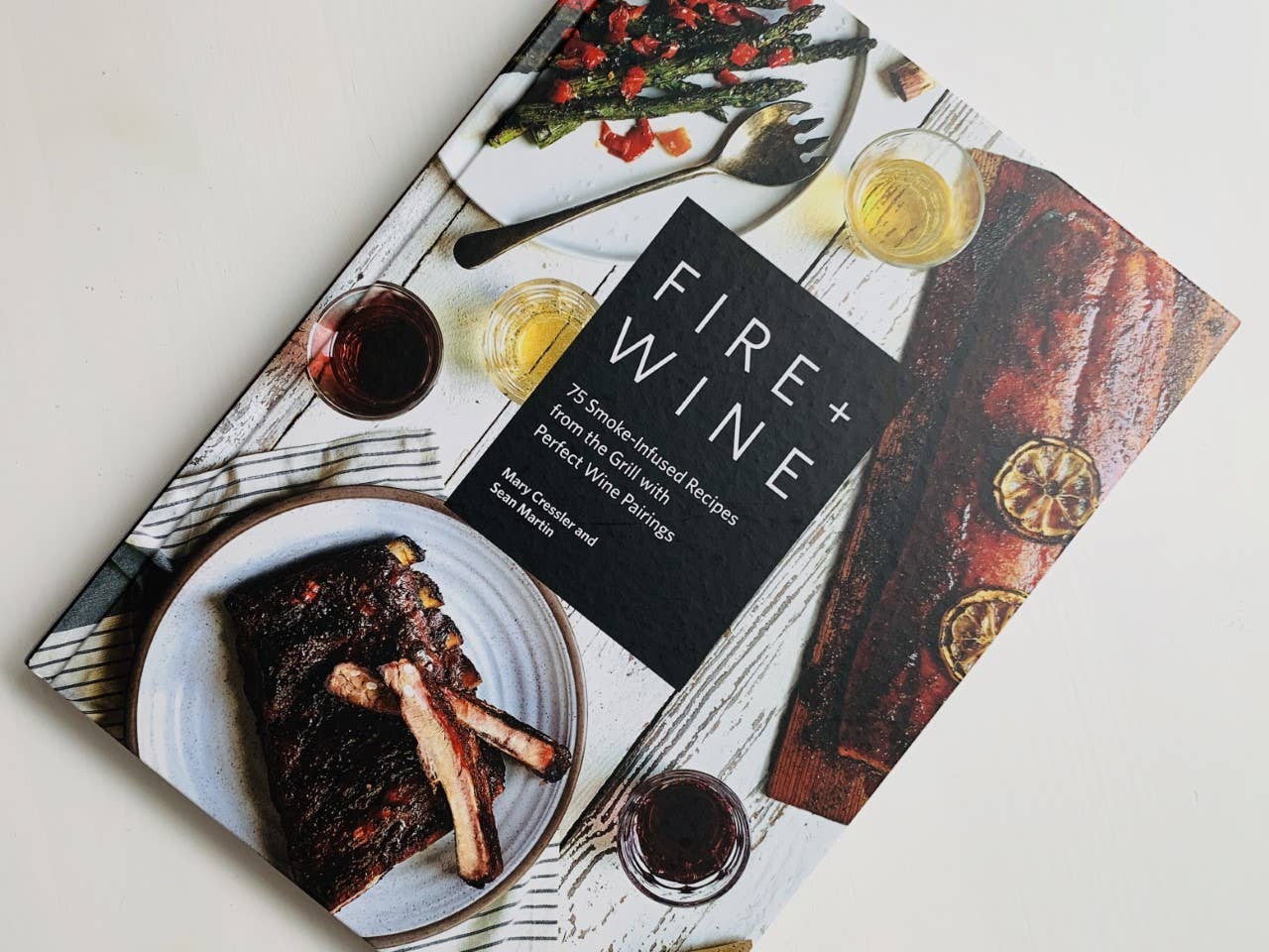Fire + Wine: 75 Smoke-Infused Recipes with Wine Pairings - Image 6