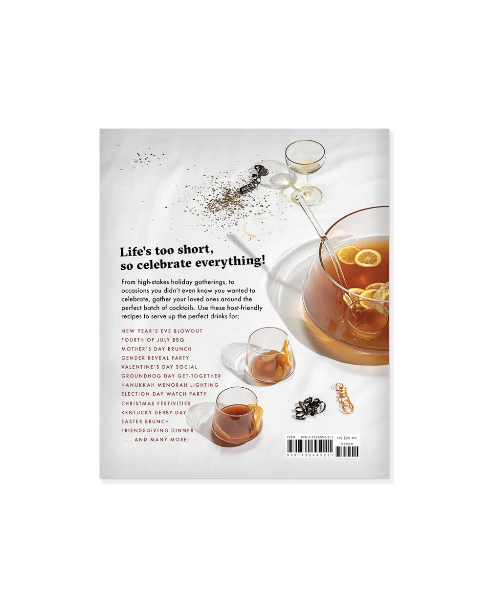 Gather Around Cocktails: Drinks to Celebrate Usual and Unusual Holidays - Image 8
