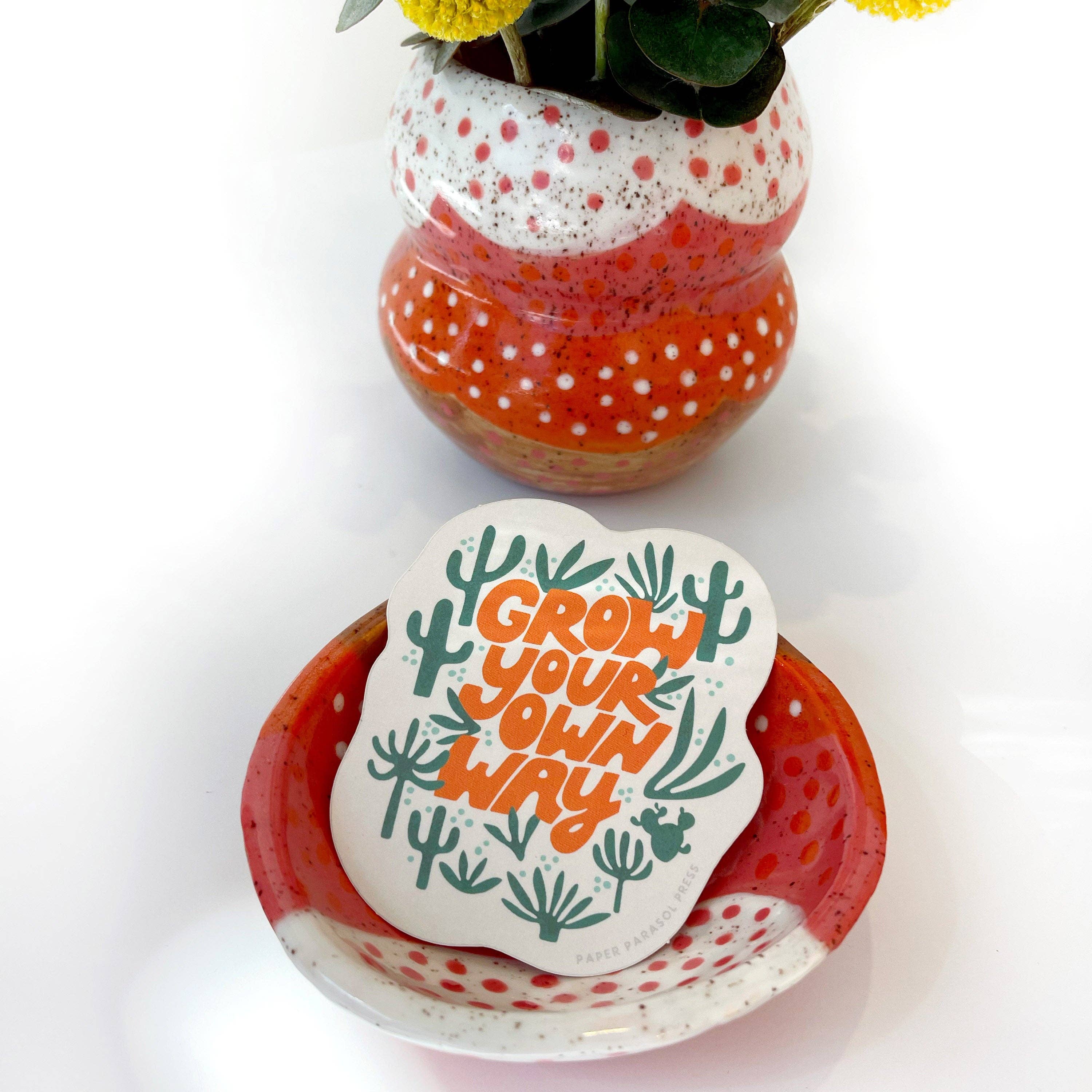 Grow Your Own Way Desert Sticker - Image 2