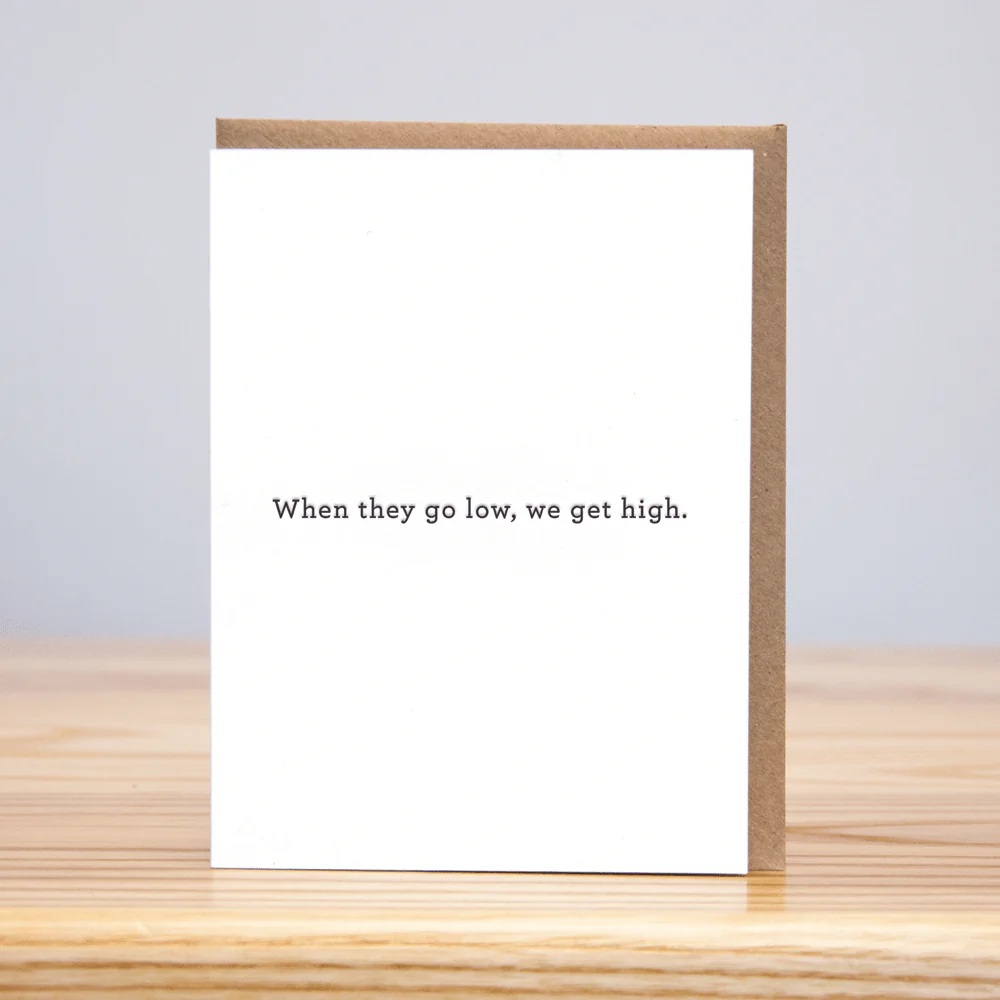 We Get High Card