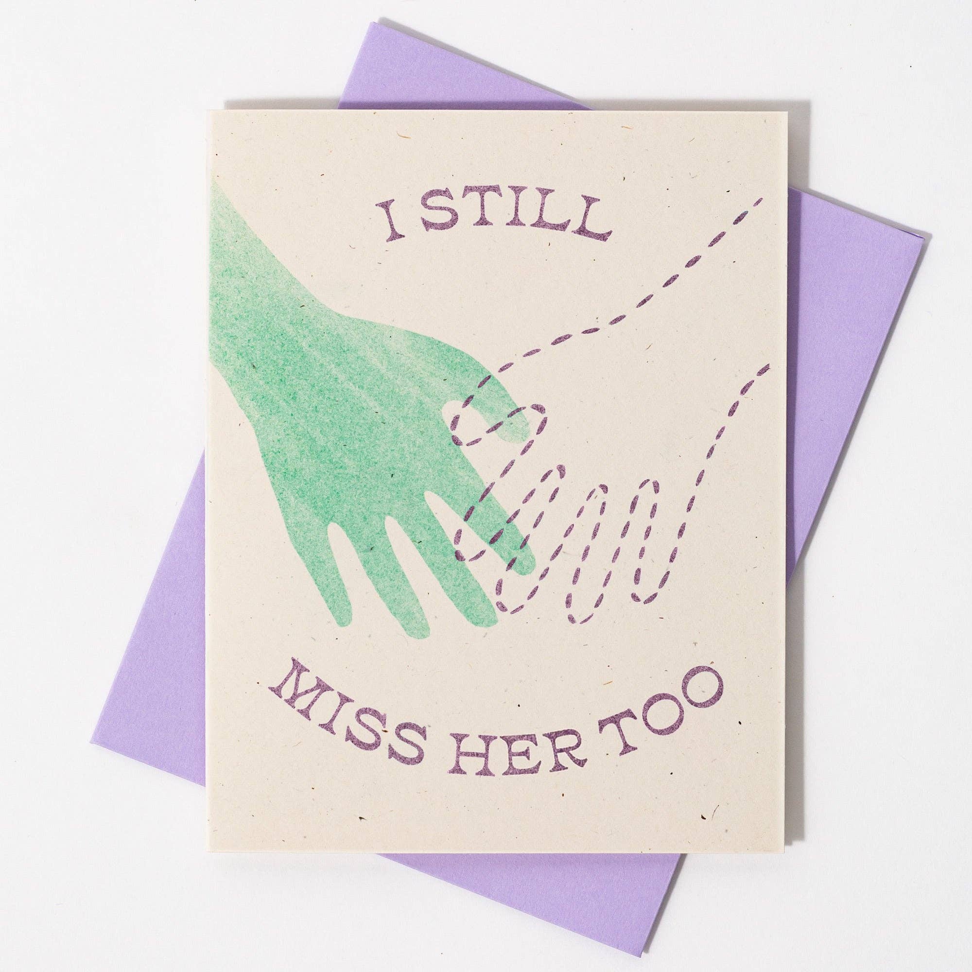 I Still Miss Her Too Sympathy Card - Image 2