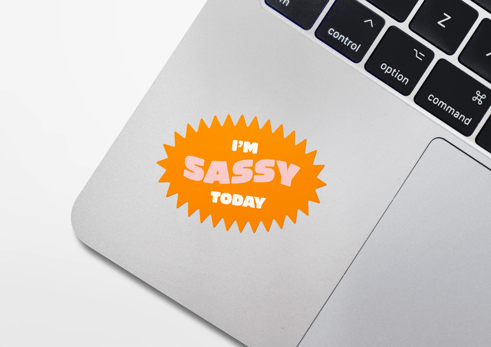I'm Sassy Today Sticker - Image 2