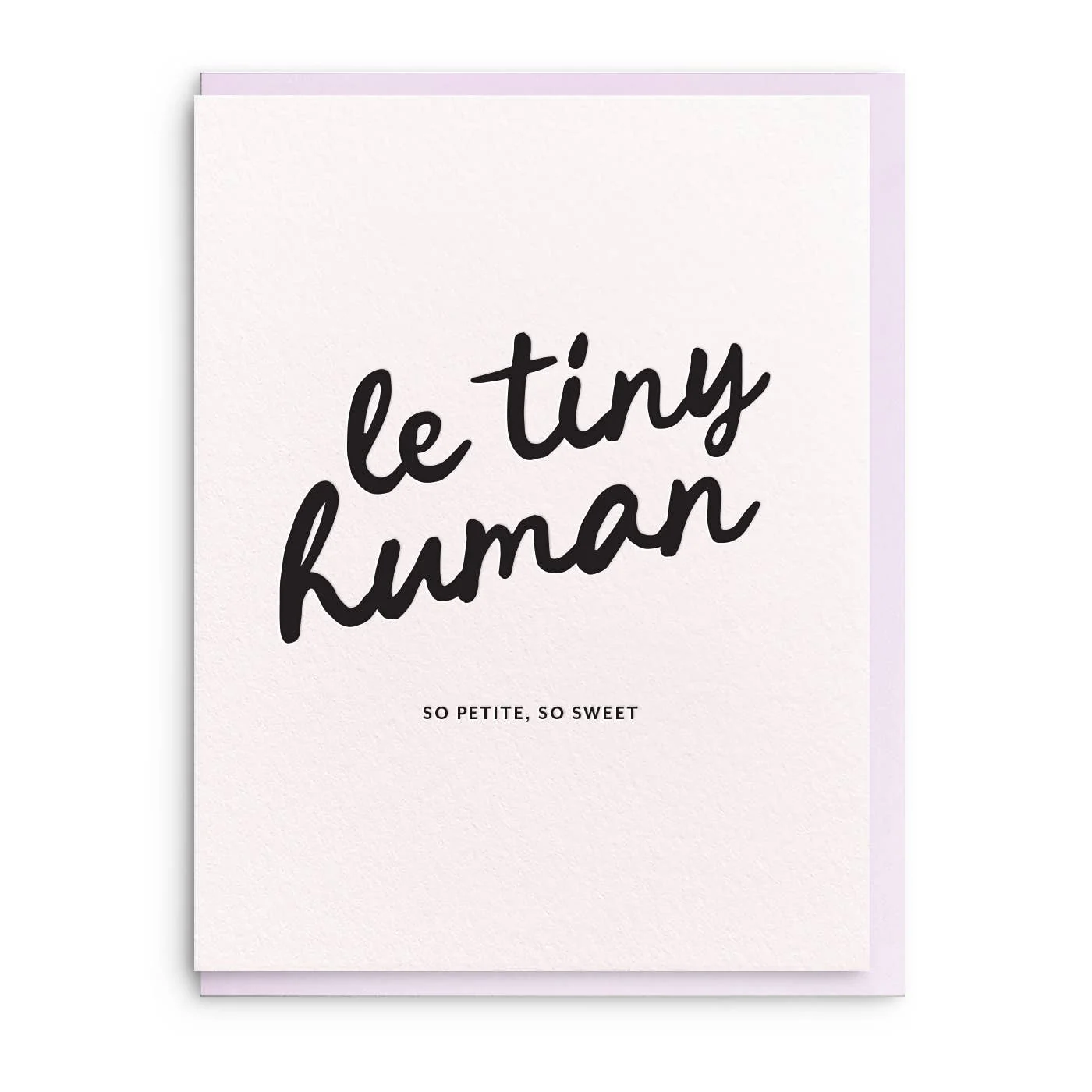Le Tiny Human Baby Card