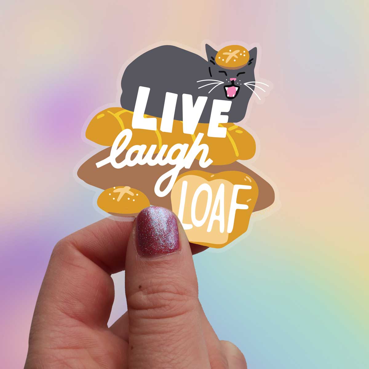Live, Laugh, Loaf Sticker - Image 4
