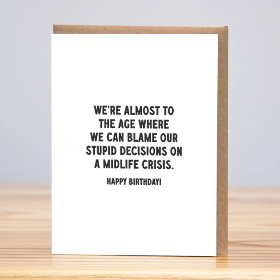 Midlife Crisis Birthday Card