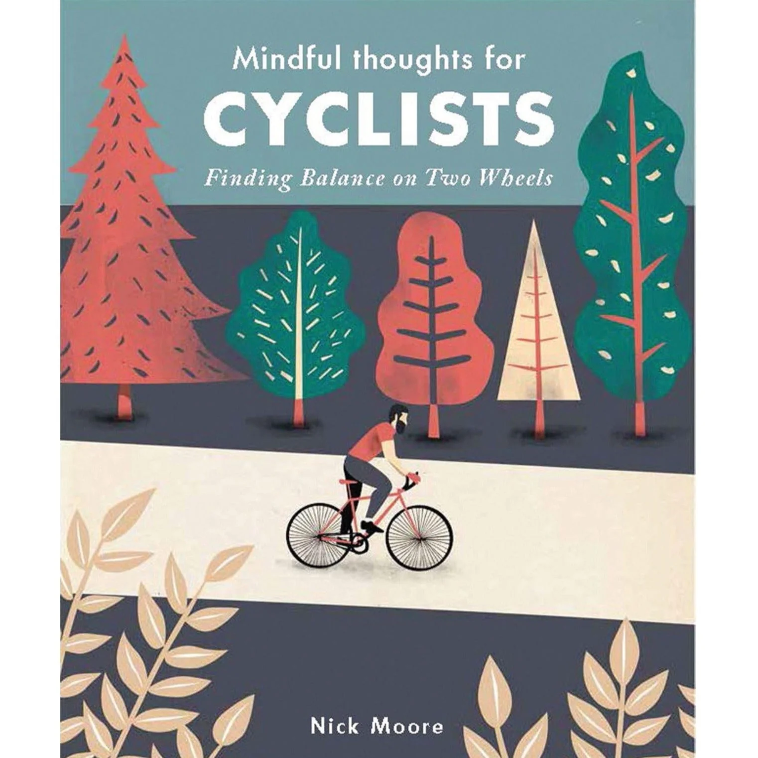 Mindful Thoughts for Cyclists