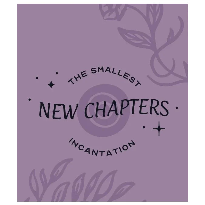 Mini Incantation for New Chapters - Image 3