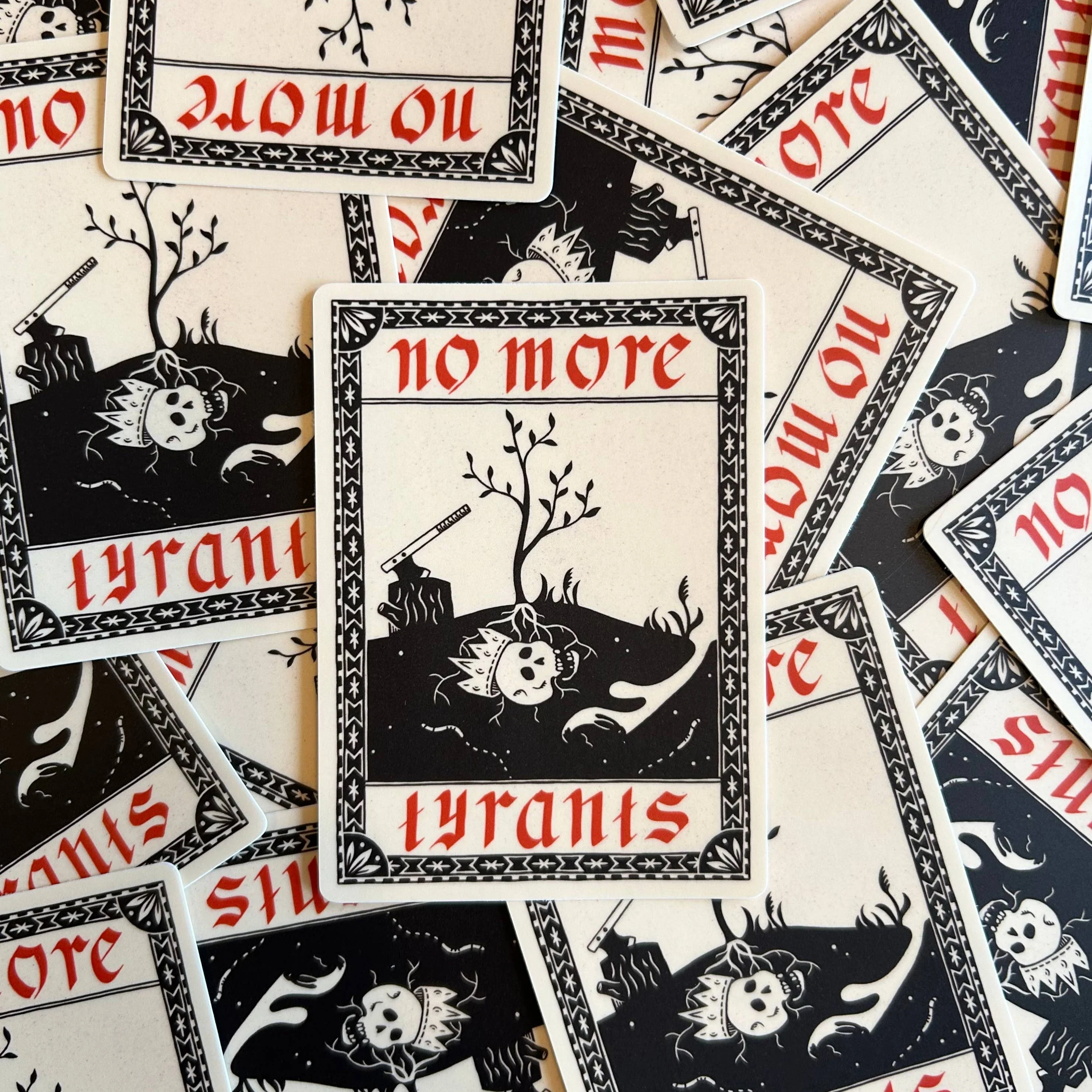 No More Tyrants Sticker - Image 2
