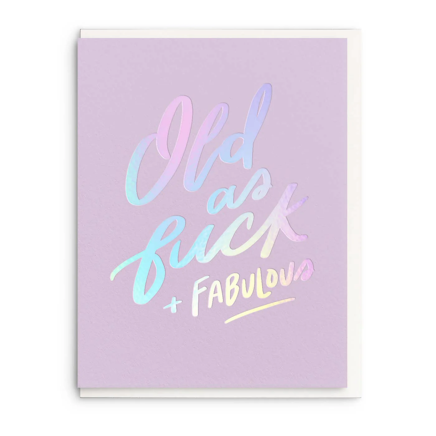 Old AF Foil Birthday Card