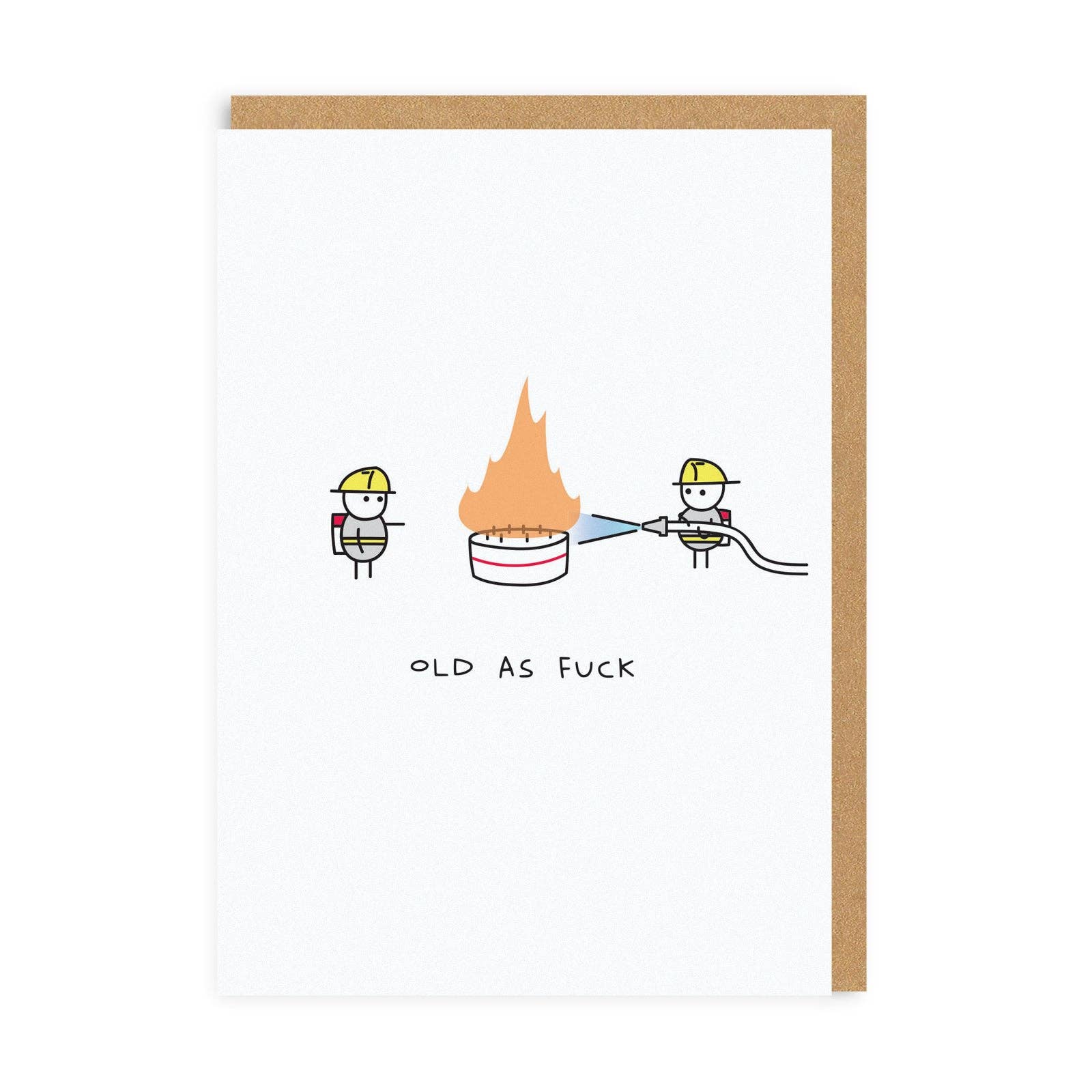 Old As Fuck Fire Birthday Card