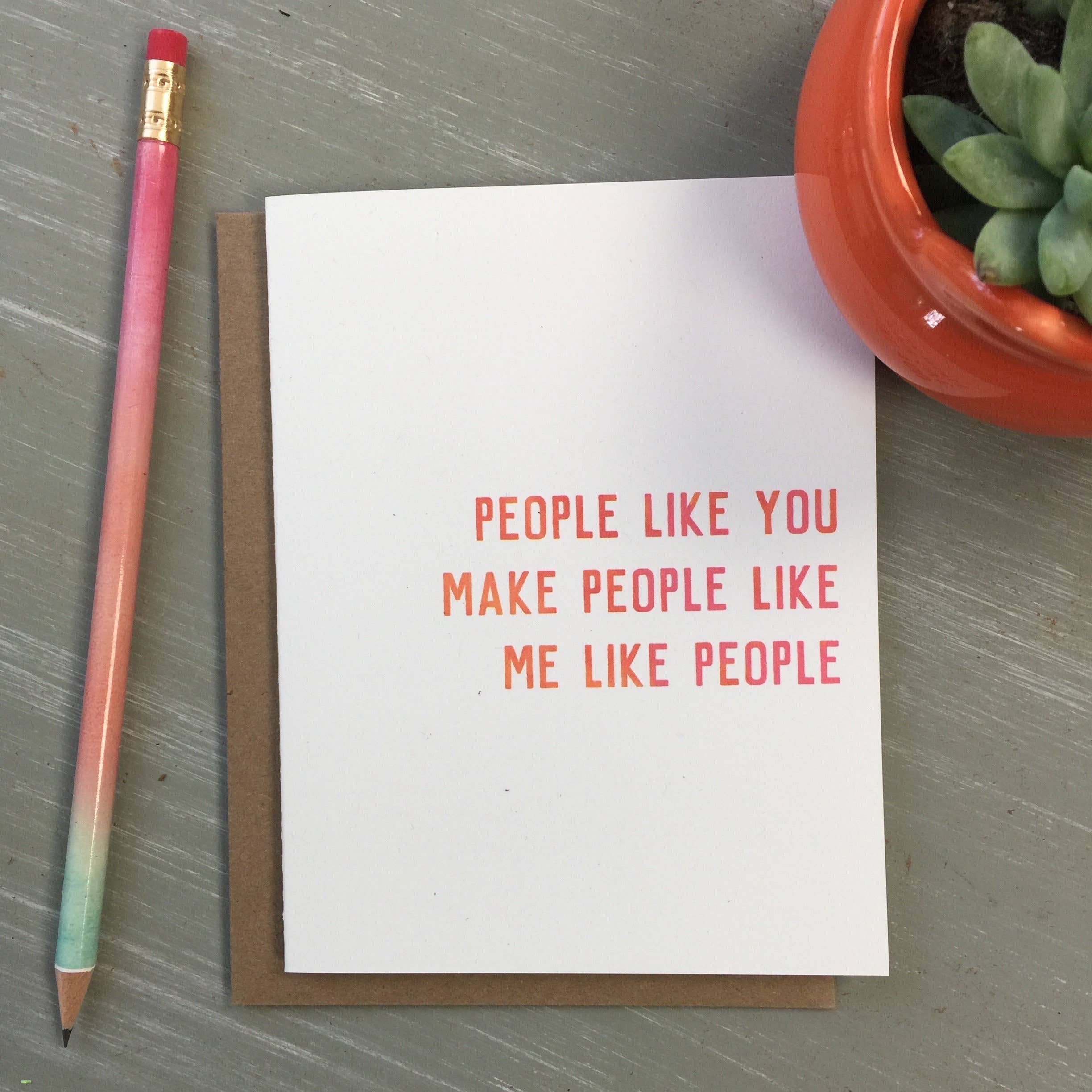 You Make Me Like People Card - Image 3