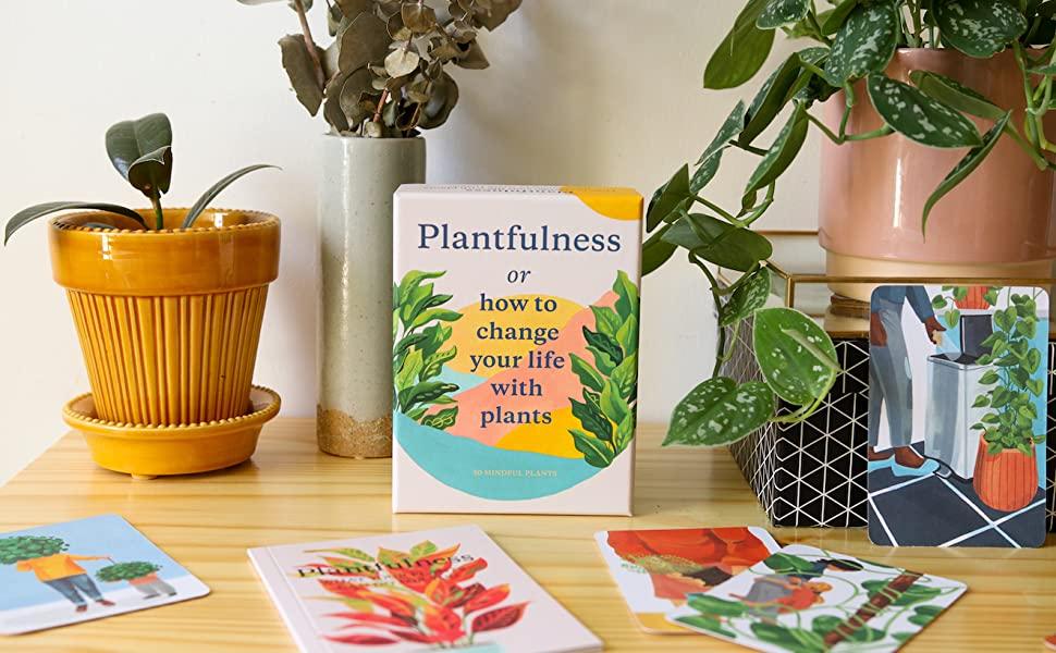 Plantfulness: How to Change Your Life With Plants - Image 2