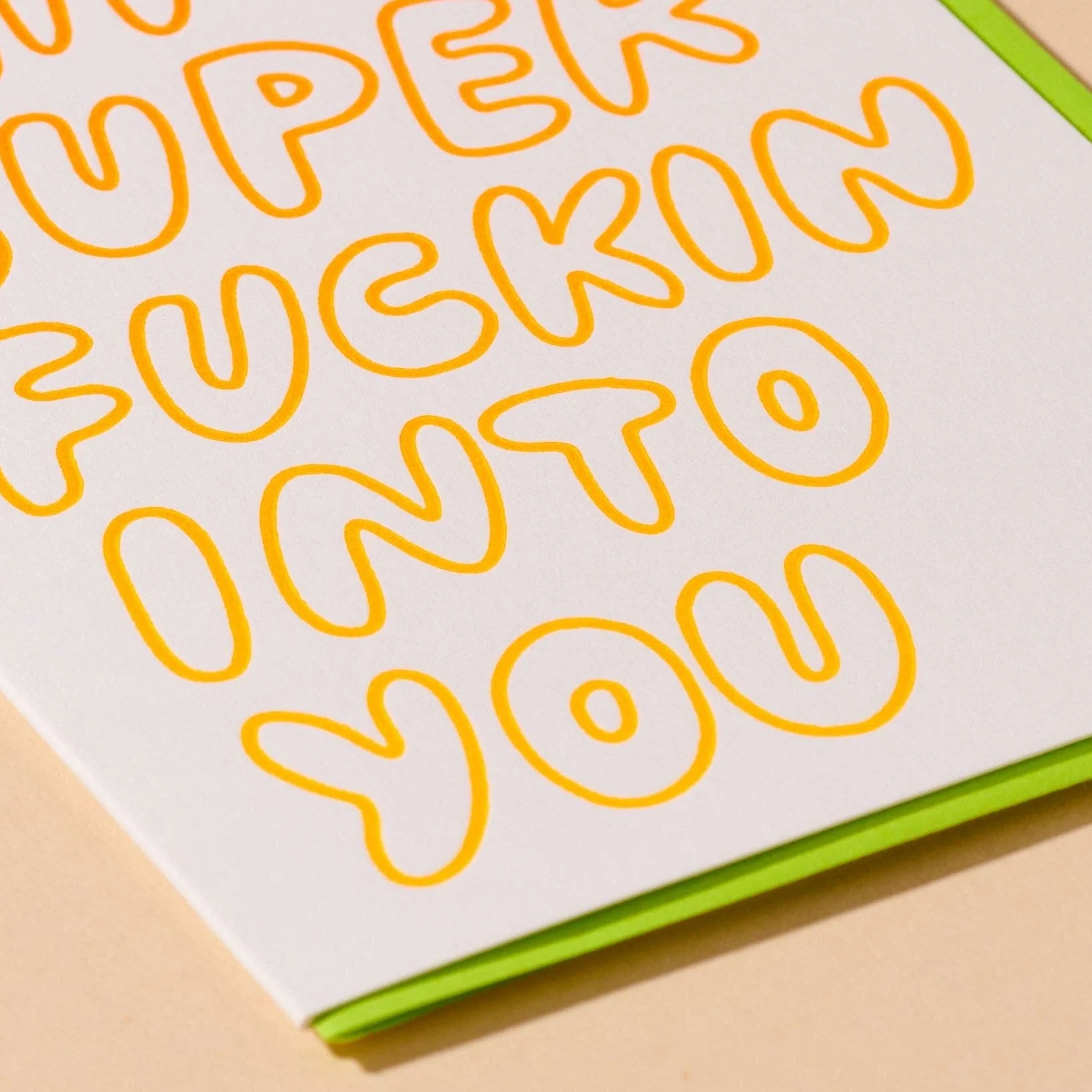 Super Fuckin' Into You Love Card - Image 2
