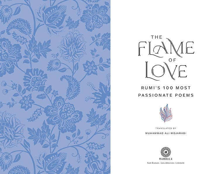 The Flame of Love: Rumi's 100 Most Passionate Poems - Image 2