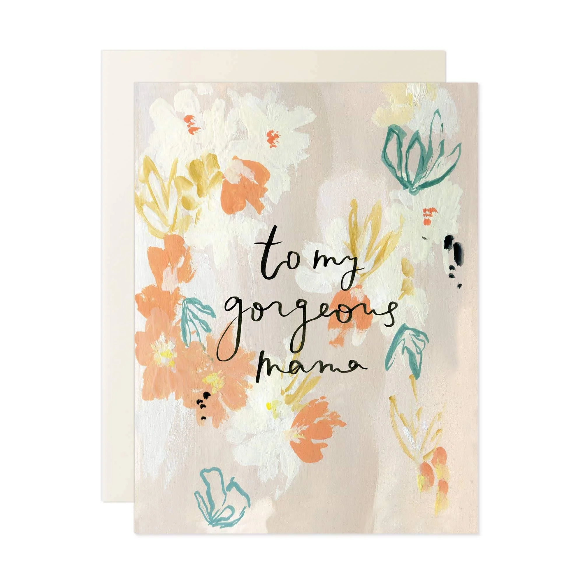 To My Gorgeous Mama Card