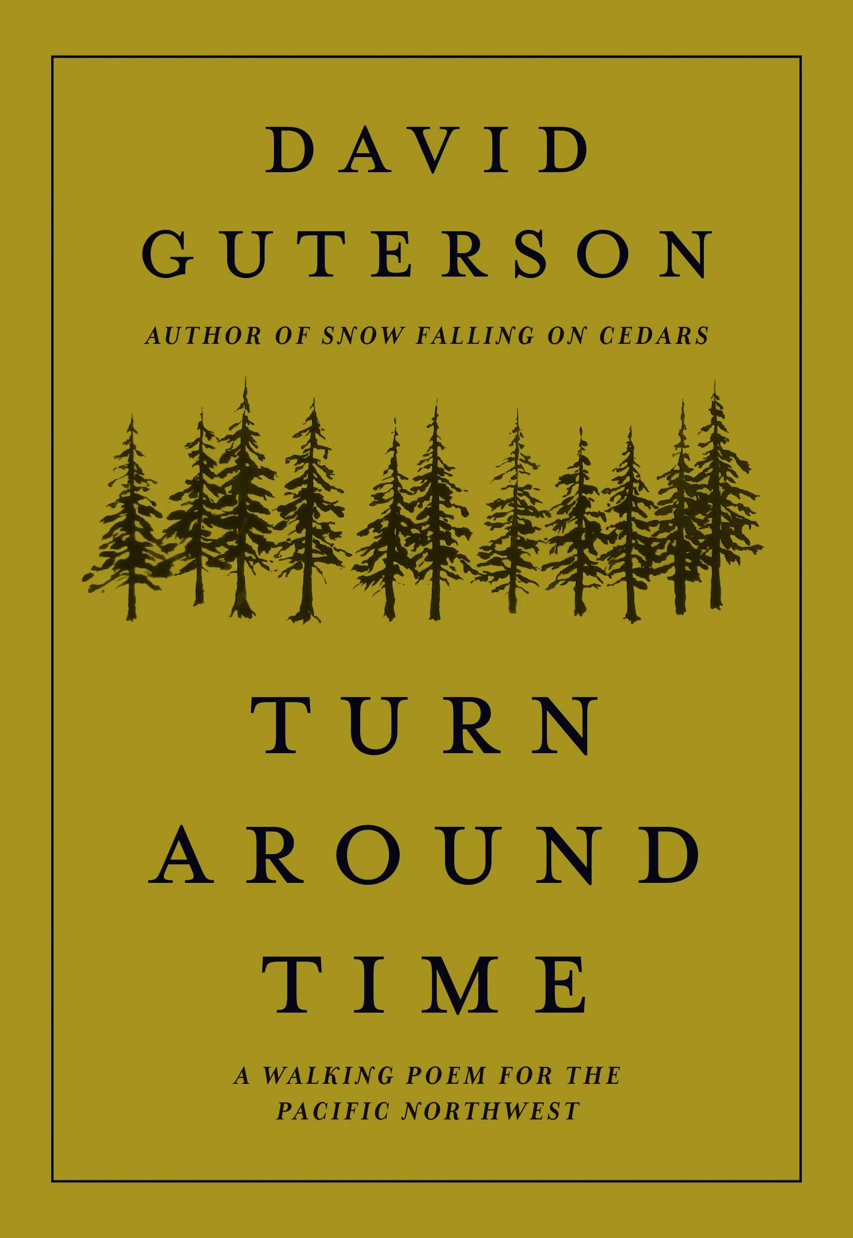 Turn Around Time: A Walking Poem for the Pacific Northwest - Image 7