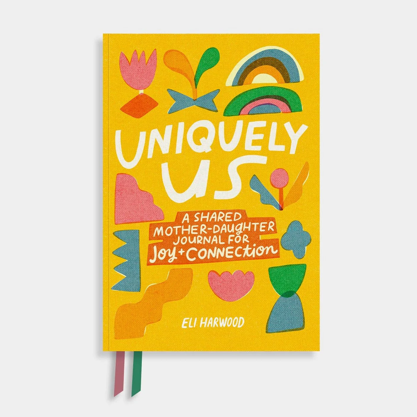 Uniquely Us: A Shared Mother-Daughter Journal for Connection